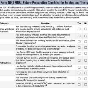 Form 1041 FINAL Return Preparation Checklist for Estates and Trusts