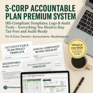 S-Corp Accountable Plan Premium System IRS-Compliant Templates Logs Trackers and Audit Tools for Small Business Owners and Tax Professionals