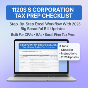 Tax Preparation Checklist 1120S S Corporation Tax Checklist 2025 S Corp Tax Organizer For CPAs And Small Firms Digital Excel Template